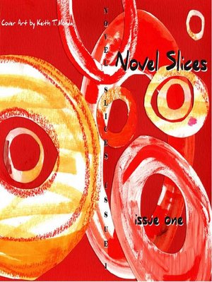 cover image of Novel Slices Issue 1